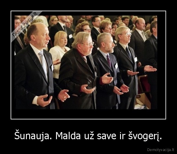 Šunauja. Malda už save ir švogerį. - 