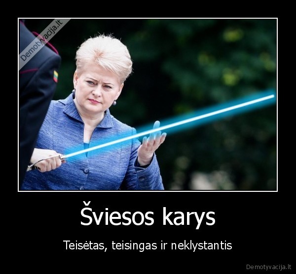 Šviesos karys - Teisėtas, teisingas ir neklystantis