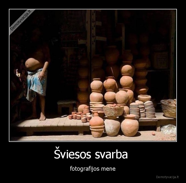 Šviesos svarba  - fotografijos mene