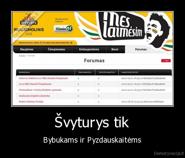 Švyturys tik - Bybukams ir Pyzdauskaitėms