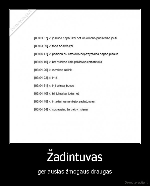 Žadintuvas - geriausias žmogaus draugas