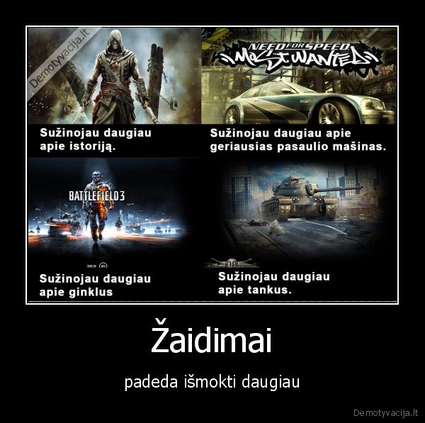 Žaidimai - padeda išmokti daugiau