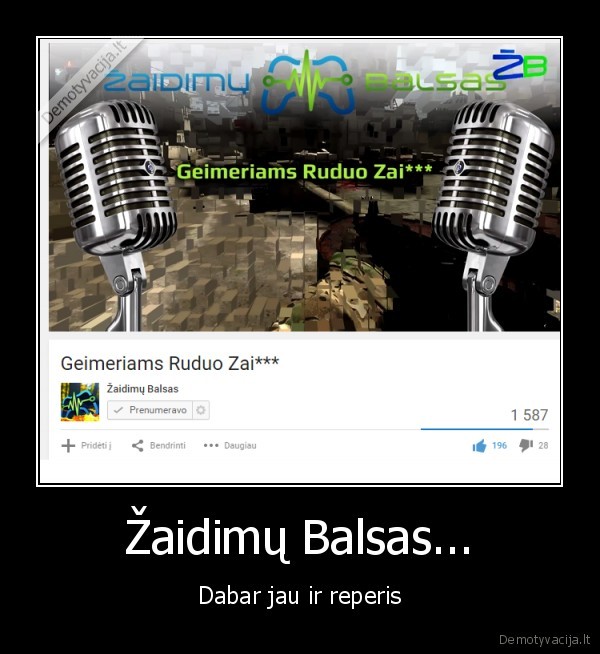 Žaidimų Balsas... - Dabar jau ir reperis