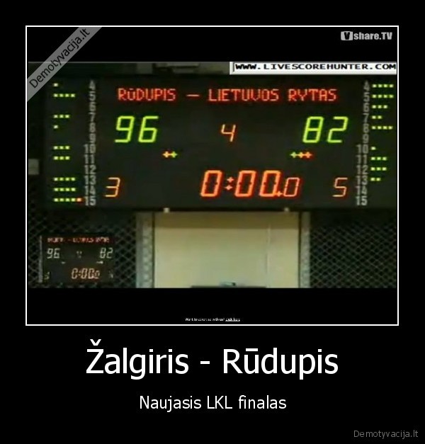 Žalgiris - Rūdupis - Naujasis LKL finalas