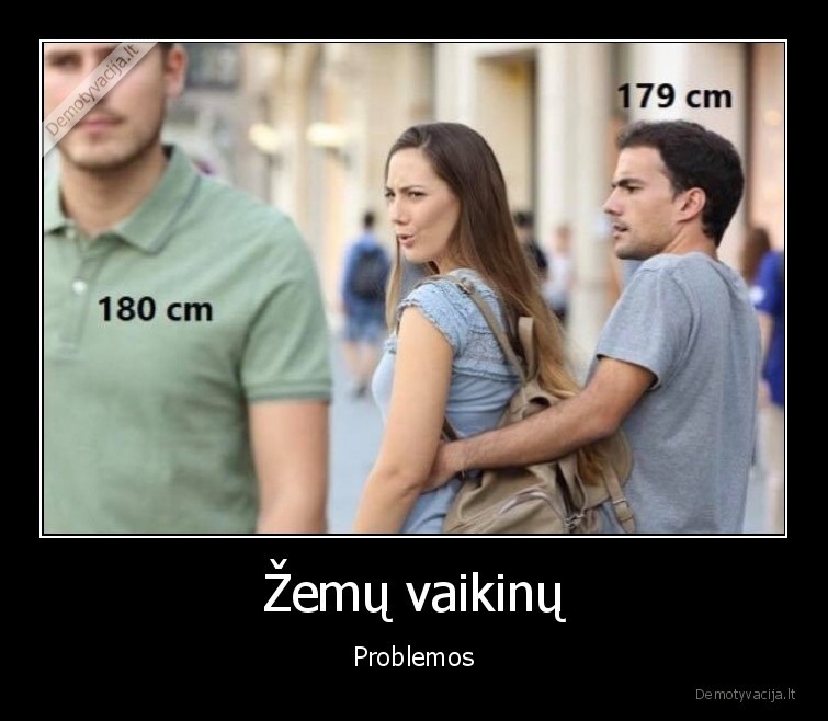 Žemų vaikinų - Problemos