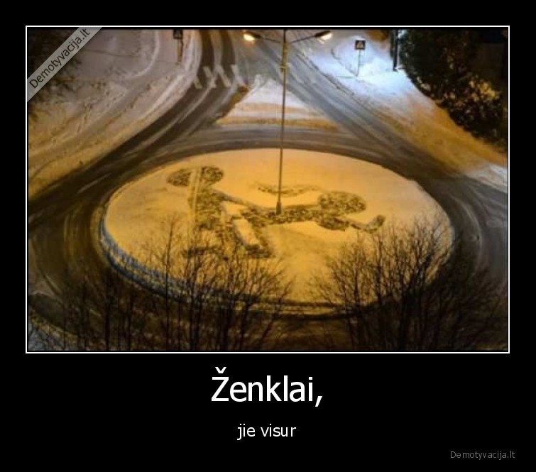 Ženklai, - jie visur