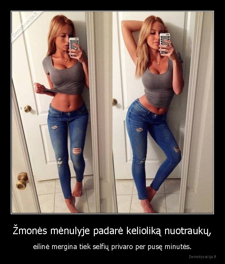 Žmonės mėnulyje padarė kelioliką nuotraukų, - eilinė mergina tiek selfių privaro per pusę minutės.