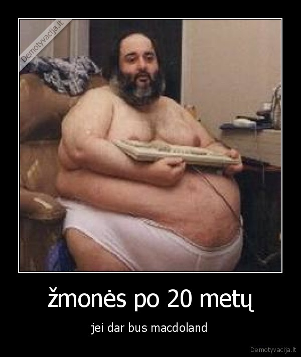 žmonės po 20 metų - jei dar bus macdoland
