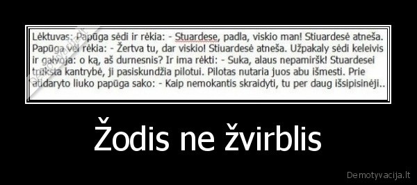 Žodis ne žvirblis - 