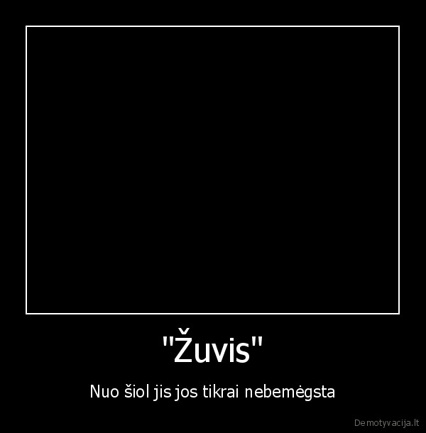 "Žuvis"