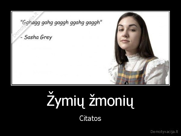 Žymių žmonių - Citatos